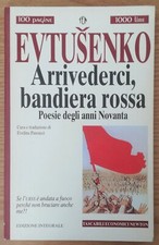 Arrivederci bandiera rossa